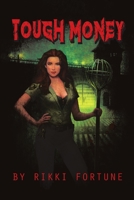 Tough Money 1483465306 Book Cover