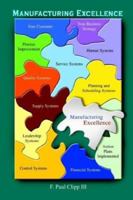 Manufacturing Excellence 1410739805 Book Cover