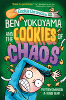 Ben Yokoyama and the Cookies of Chaos 0593433033 Book Cover
