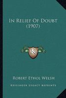 In Relief Of Doubt 1120202086 Book Cover