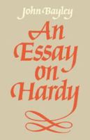 An Essay on Hardy 0521284627 Book Cover