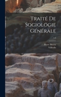 Traité de sociologie générale; v.2 1018748288 Book Cover