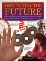 How To Tell the Future 0754805808 Book Cover