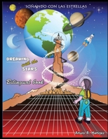DREAMING WITH THE STARS: SOÑANDO CON LAS ESTRELLAS 1637958099 Book Cover