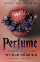 Perfume 0375725849 Book Cover