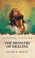The Ministry of Healing B0DVLZ363Z Book Cover