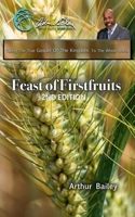 Feast of Firstfruits 1967680418 Book Cover