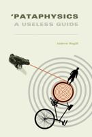 'Pataphysics: A Useless Guide 0262527561 Book Cover