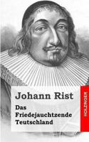 Das Friedejauchtzende Teutschland 1482711176 Book Cover