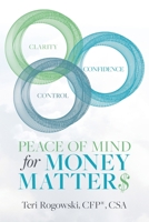 Peace of Mind for Money Matter$ 1736945203 Book Cover