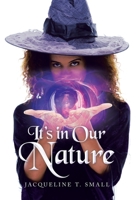 It's in Our Nature 166551664X Book Cover