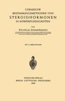 Chemische Bestimmungsmethoden Von Steroidhormonen in Korperflussigkeiten 3540019804 Book Cover