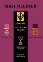 Sikh Soldiergallantry Awards 1845749057 Book Cover