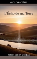 L'écho de ma terre (French Edition) B0FKYVYD9K Book Cover
