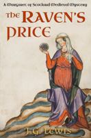 The Raven's Price: A Margaret of Scotland Medieval Mystery 1939941881 Book Cover