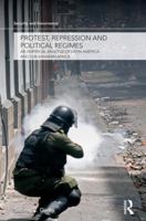 Protest, Repression and Political Regimes 1138874515 Book Cover