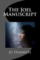 The Joel Manuscript 0984987908 Book Cover