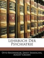 Lehrbuch Der Psychiatrie 1144629039 Book Cover