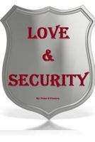 Love and Security 147838980X Book Cover