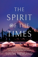The Spirit of the Times 1806344157 Book Cover