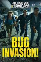 Bug Invasion! B0G23ZJLPQ Book Cover