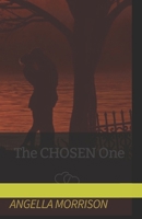 The CHOSEN One B0D9Y1R2VC Book Cover