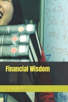 Financial Wisdom B0BZFCW8Y5 Book Cover