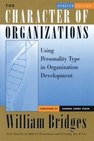 The Character of Organizations: Using Personality Type in Organization Development 0891061495 Book Cover