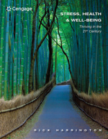 Stress, Health and Well-Being: Thriving in the 21st Century 1111831610 Book Cover