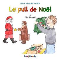 Le pull de Noel 1493694405 Book Cover