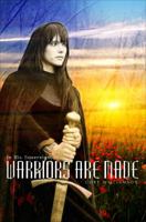 Warriors Are Made: In His Sovereignity 1625102682 Book Cover