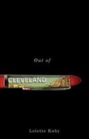 Out of Cleveland 1550652214 Book Cover