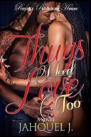 Thugs Need Love Too 1511478217 Book Cover