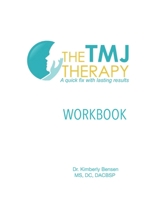 The TMJ Therapy: Workbook B08GVGCV8T Book Cover