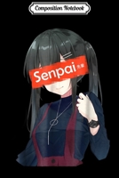 Composition Notebook: Japanese Anime Girl - Notice Me Senpai For Men Women Journal/Notebook Blank Lined Ruled 6x9 100 Pages 1709857137 Book Cover