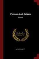 Flotsam and Jetsam: Rhymes 1014016401 Book Cover