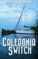 Caledonia Switch 1478700823 Book Cover
