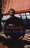 Fishlock's Sea Stories 1854113607 Book Cover