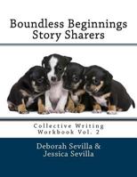 Story Sharers: Collective Writing Workbook 1519583362 Book Cover