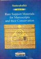 Rare Support Materials for Manuscripts and their Conservation (Samraksika Series) 8190402927 Book Cover