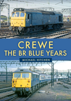 Crewe: The Br Blue Years 1398121479 Book Cover