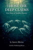 Those The Deep Claims B0GCH786T1 Book Cover