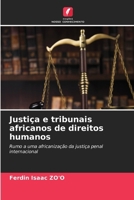 Justiça e tribunais africanos de direitos humanos (Portuguese Edition) 6630201701 Book Cover