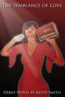 The Semblance Of Love 1518697518 Book Cover