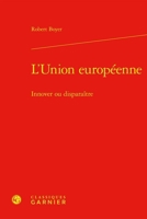 L'Union Europeenne: Innover Ou Disparaitre 2406171590 Book Cover