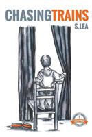 Chasing Trains 1945526408 Book Cover