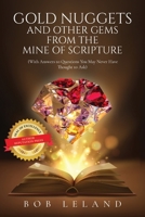 Gold Nuggets and Other Gems from the Mine of Scripture: With Answers to Questions You May Never Have Thought to Ask B0BY4V834N Book Cover