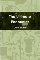 The Ultimate Encounter 1329212525 Book Cover