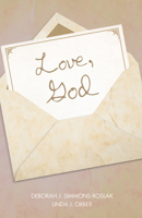 Love, God 153261750X Book Cover