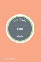 City Cycling Paris 0500291012 Book Cover